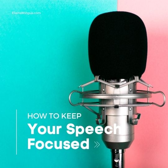 Keep Your Speech Focused